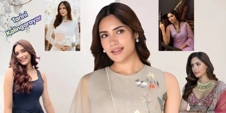 Tarini Kalingarayar Age, Family, Movies and Everything You Need to Know in 2026 Tarini Kalingarayar
